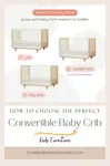 Understanding Convertible Baby Cribs
