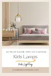 10 tips to choose kids lamps