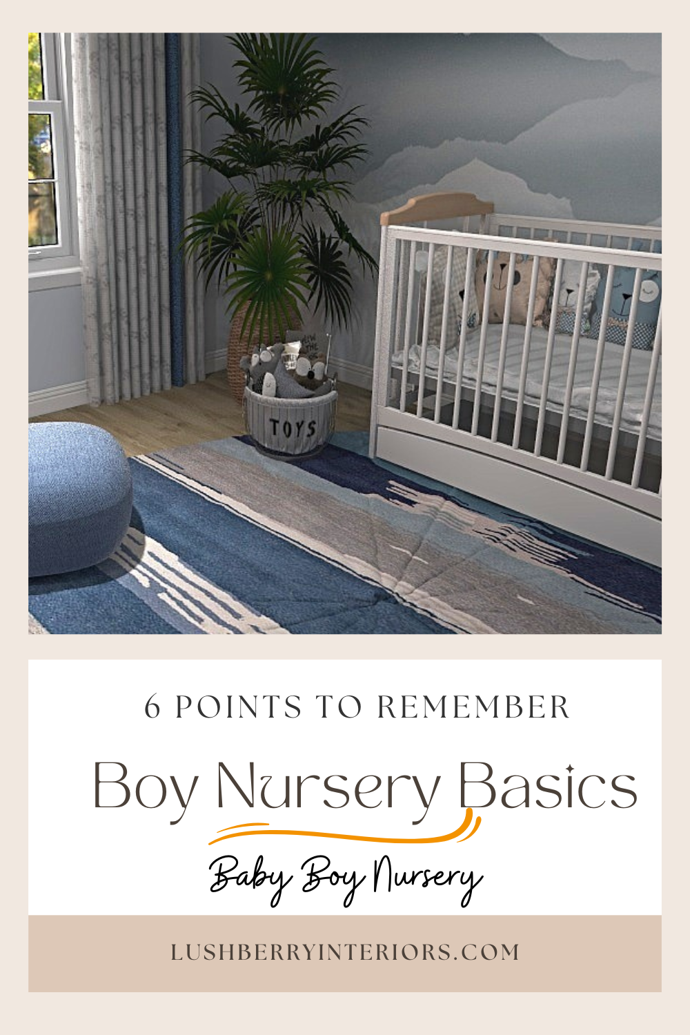 Boy Nursery Decorating Basics 