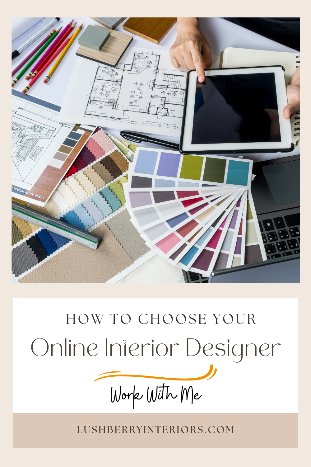 How to Choose Your Online Interior Designer