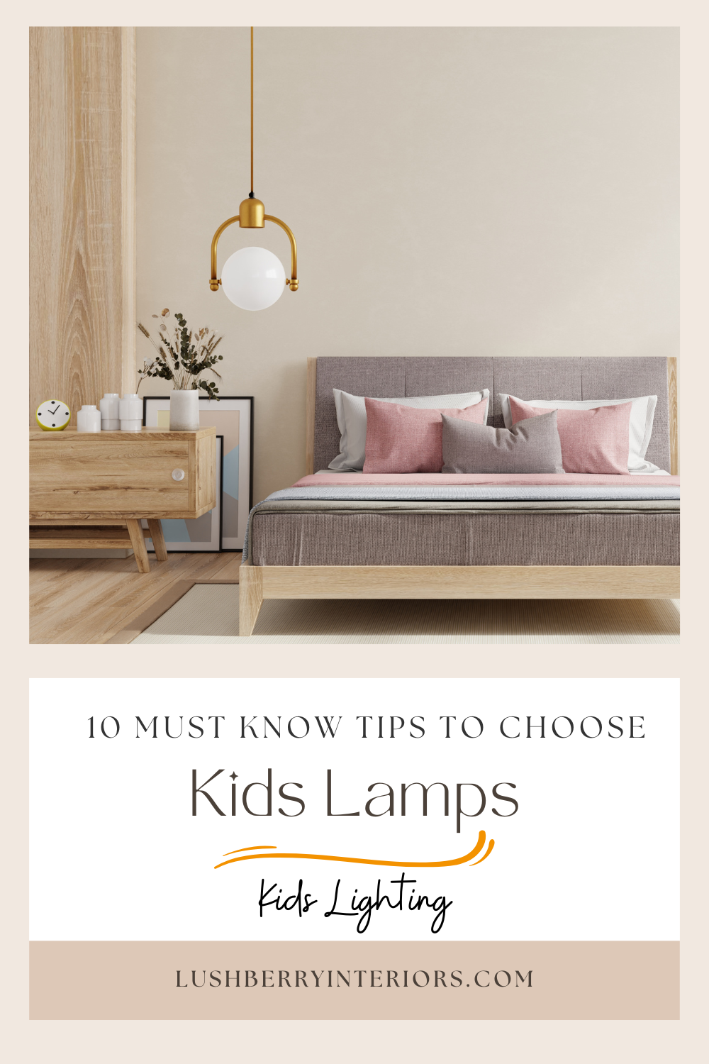 10 tips to choose kids lamps