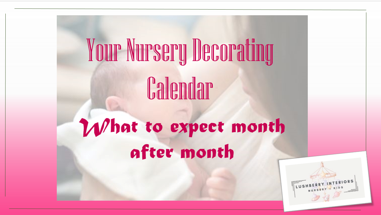 Your Nursery Decorating Calendar