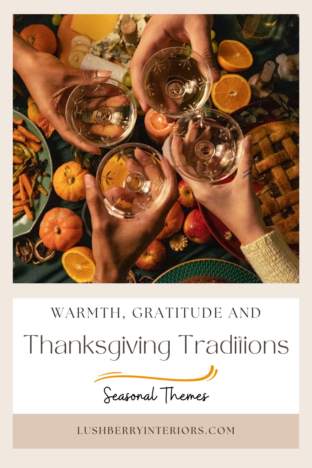 Craft Thanksgiving Traditions Now for Year-Round Gratitude