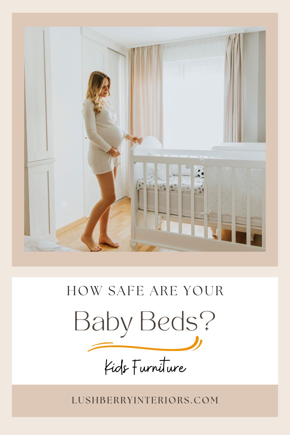 Safe and Thoughtful Baby Beds